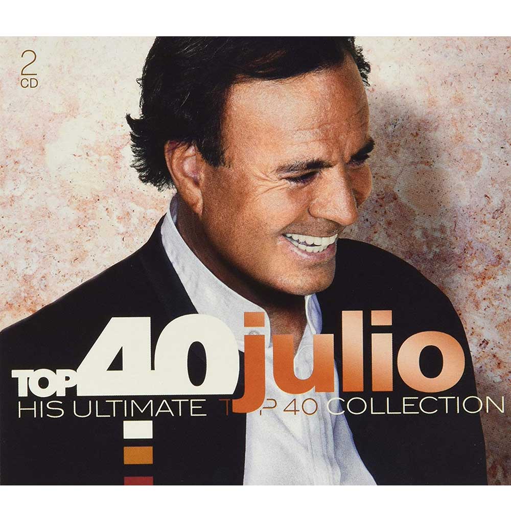 Julio Iglesias - Top 40 Julio (His Ultimate Top 40 Collection) (2 CD)