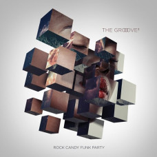 Rock Candy Funk Party – The Groove Cubed (CD) Rock Candy Funk Party – The Groove Cubed (CD)