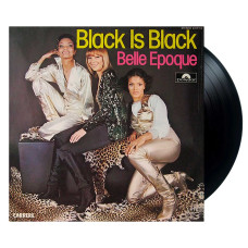 Belle Epoque - Black Is Black (LP)