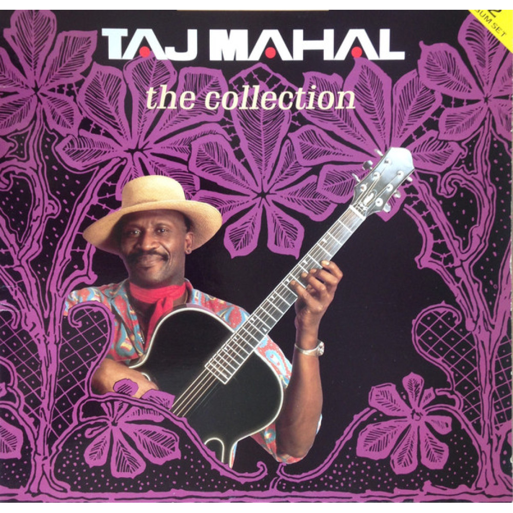 Taj Mahal, The Collection (Uk) (2 LP)