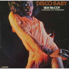 Van Mccoy & The Soul City Symphony, Disco Baby (LP)