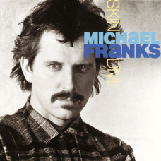 Michael Franks, Skin Dive (LP)