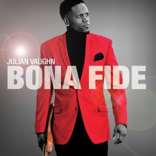 Julian Vaughn - Bona Fide (CD)