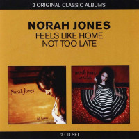Norah Jones - Feels Like Home / Not Too Late (2 CD)
