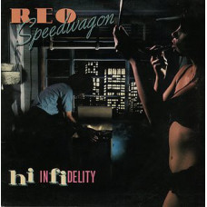 Reo Speedwagon, Hi Infidelity (LP)