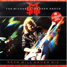 Michael Schenker Group, Rock Will Never Die (1St.press) (LP)