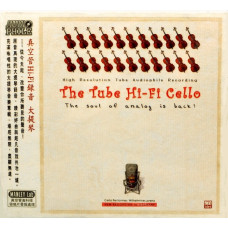 Сборник, The Tube Hi-Fi Cello High Resolution Tube Audiophile Recording