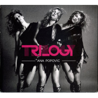 Ana Popovic, Trilogy (3 CD)