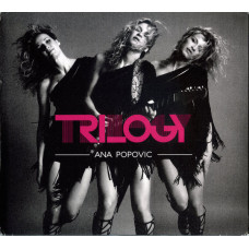 Ana Popovic, Trilogy (3 CD)