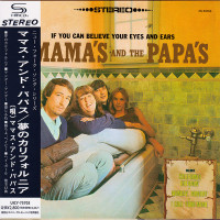 Mamas And Papas - If You Can Believe Your Eyes Ears (SHM-CD)