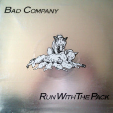 Bad Company, Run With The Pack (LP)