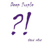 Deep Purple - Now What?! (2LP)