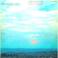 Gary Burton & Chick Corea, Crystal Silence (LP)