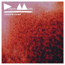 Depeche Mode - Should Be Higher (CDs) Depeche Mode - Should Be Higher (CDs)