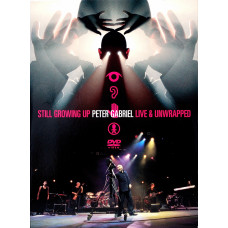 Peter Gabriel, Still Growing Up - Live & Unwrapped (2 DVD)