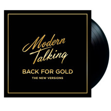 Modern Talking, Back For Gold The New Versions (LP)