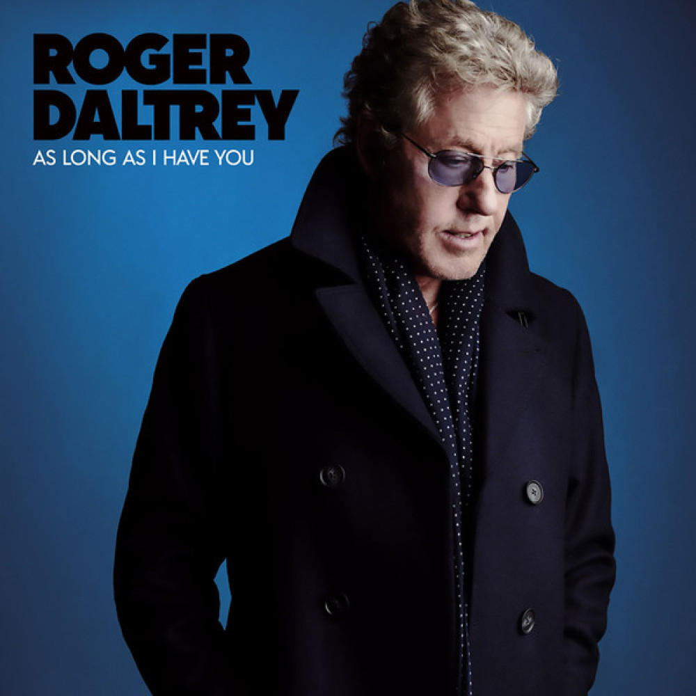 Roger Daltrey, As Long As I Have You