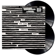 Roger Waters - Is This The Life We Really Want? (2LP)