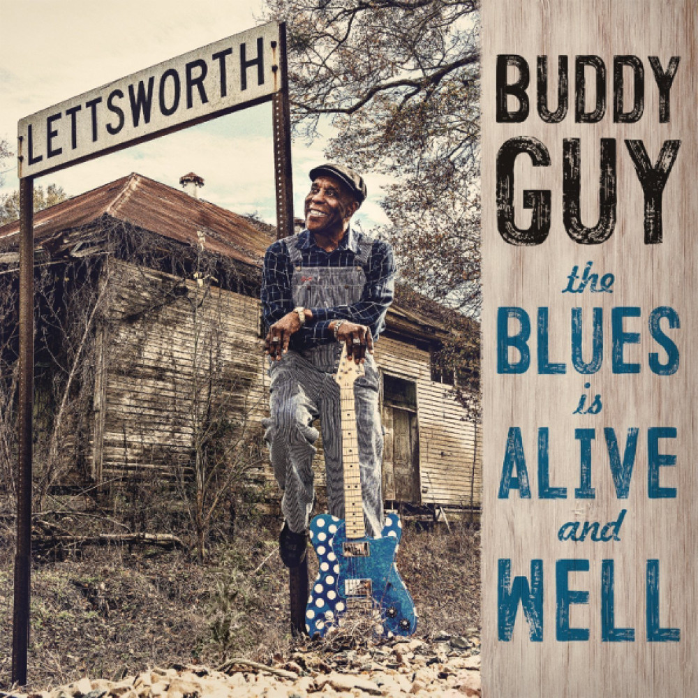 Buddy Guy - The Blues Is Alive And Well (CD)