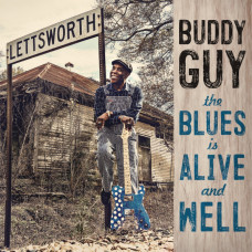 Buddy Guy - The Blues Is Alive And Well (CD) Buddy Guy - The Blues Is Alive And Well (CD)