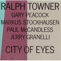 Ralph Towner - City Of Eyes (CD)