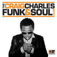 Craig Charles – The Craig Charles Funk & Soul Club (CD)