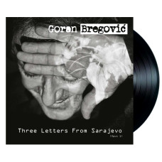 Goran Bregovic - Three Letters From Sarajevo (LP)