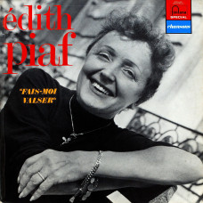 Edit Piaf, Fais-Moi Valser (France) (LP)