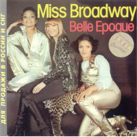 Belle Epoque - Miss Broadway (CD)