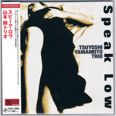 Tsuyoshi Yamamoto Trio, Speak Low (2000) (Mini LP) (Japan Ed.)