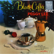 Peggy Lee, Black Coffee And Fever (1953-1958) (180 Gram HQ Virgin Vinyl) (LP)