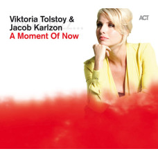 Viktoria Tolstoy & Jacob Karlzon - A Moment Of Now (CD) Viktoria Tolstoy & Jacob Karlzon - A Moment Of Now (CD)
