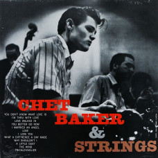 Chet Baker, Chet Baker & Strings (1954) (LP)