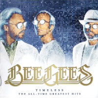 Bee Gees, Timeless-The All-Time Greatest Hits