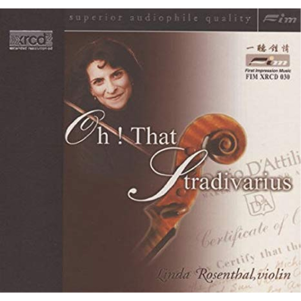 Linda Rosenthal - Oh! That Stradivarius (XRCD)