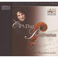 Linda Rosenthal - Oh! That Stradivarius (XRCD)