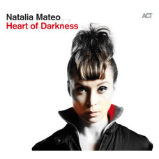 Natalia Mateo - Heart Of Darkness (CD)