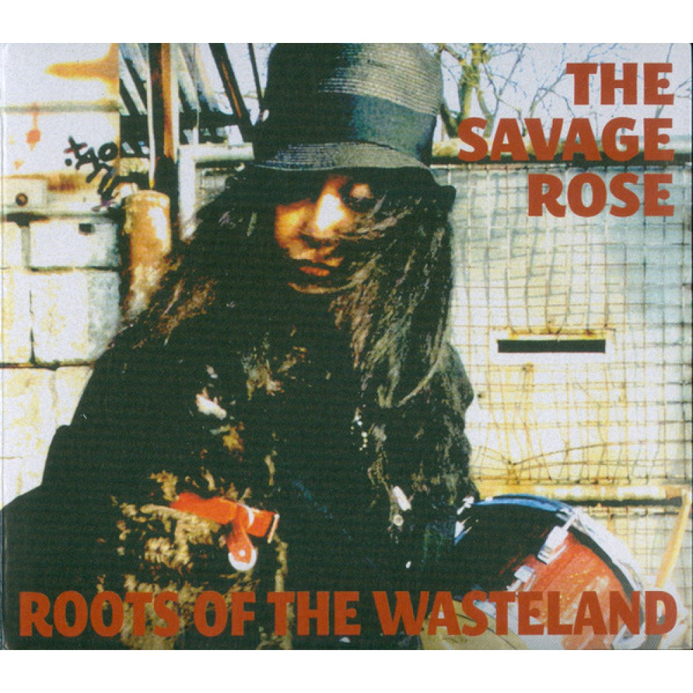Savage Rose - Roots Of The Wasteland (CD)