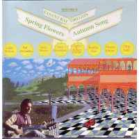 Vasant Rai & Oregon - Spring Flowers / Autumn Song (1976/1978) (CD)
