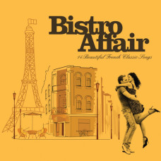 Сборник, Bistro Affair - 14 Beautiful French Classic Songs