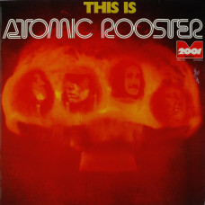 Atomic Rooster, This Is Atomic Rooster (Made In England) (1972) (LP)