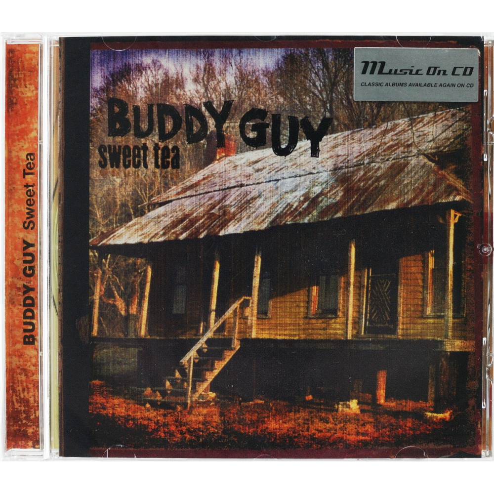 Buddy Guy - Sweet Tea (CD) Buddy Guy - Sweet Tea (CD)
