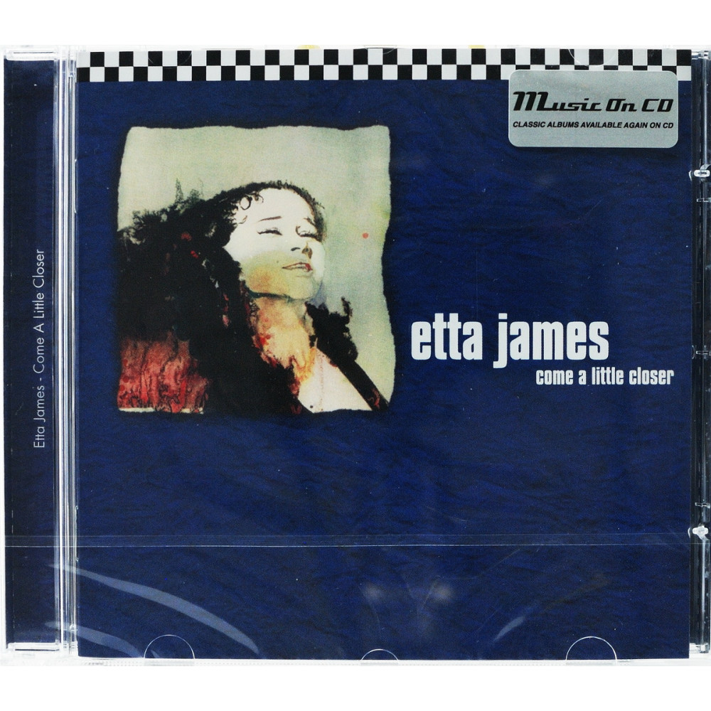 Etta James - Come A Little Closer (CD) Etta James - Come A Little Closer (CD)