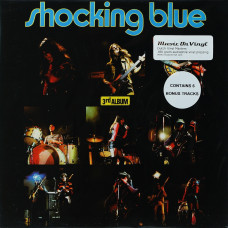 Shocking Blue, 3Rd Album (1971) (180 Gram Audiophile Vinyl + 6 Bonus Tracks) (G/f) (LP)