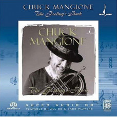 Chuck Mangione, The Feeling`s Back (1999) (SACD)