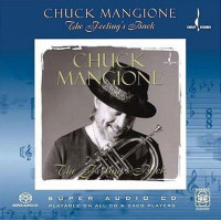 Chuck Mangione - The Feeling`s Back (SACD)