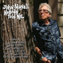 John Mayall, Nobody Told Me