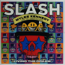 Slash Featuring Myles Kennedy & The Conspirators, Living The Dream