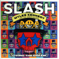 Slash Featuring Myles Kennedy & The Conspirators - Living The Dream (CD)