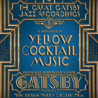 The Bryan Ferry Orchestra – The Great Gatsby Jazz Recordings (CD)